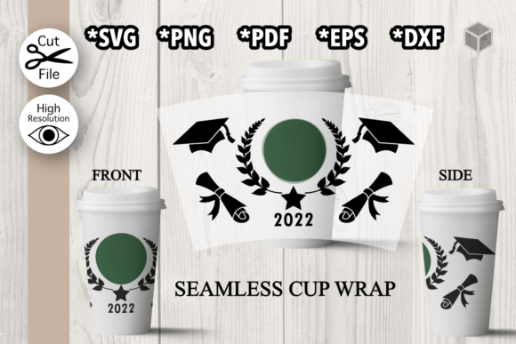 Graduation 2022 Hot Cup Wrap Template