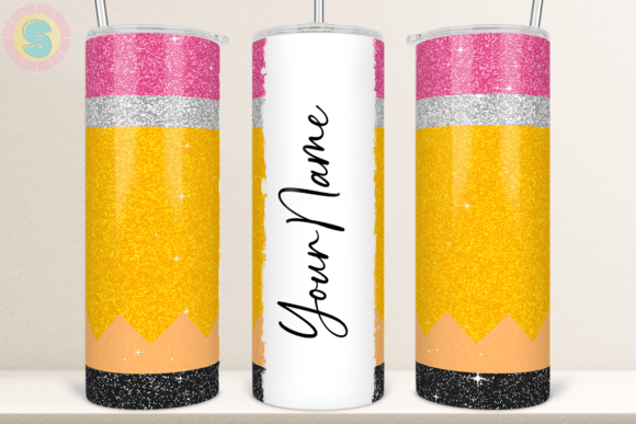 Pencil Glitter Add Your Name Tumbler